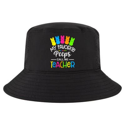 My Favorite Peep Call Me Teacher Happy Easter Day Shirt Cool Comfort Performance Bucket Hat