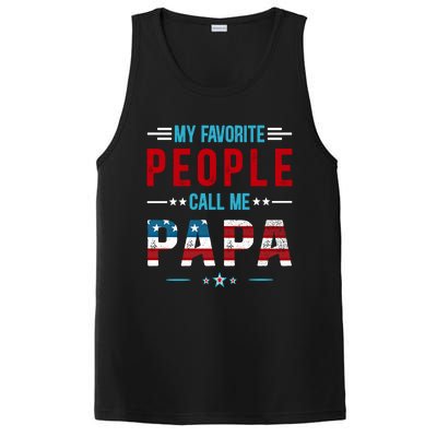 My Favorite People Call Me Papa Patriot Usa Flag Cool Father Cool Gift PosiCharge Competitor Tank