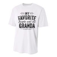 My Favorite People Call Me Granda Performance Sprint T-Shirt