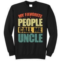 My Favorite People Call Me Uncle Vintage Sweatshirt