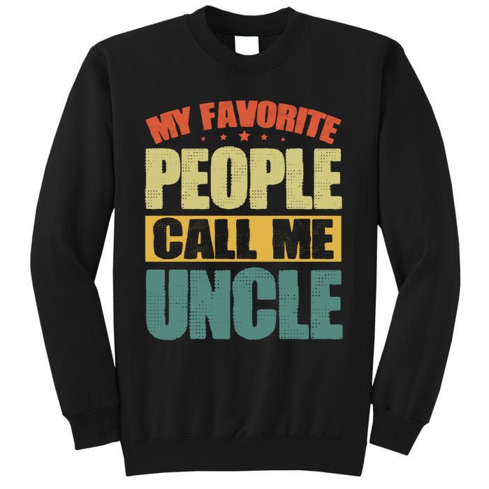 My Favorite People Call Me Uncle Vintage Sweatshirt