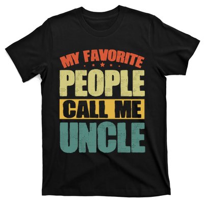 My Favorite People Call Me Uncle Vintage T-Shirt