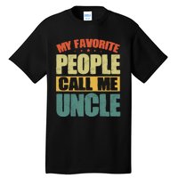 My Favorite People Call Me Uncle Vintage Tall T-Shirt