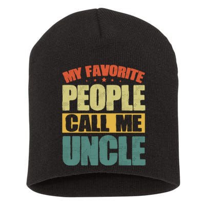 My Favorite People Call Me Uncle Vintage Short Acrylic Beanie