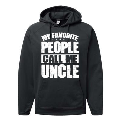 My Favorite People Call Me Uncle Vintage Performance Fleece Hoodie