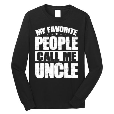 My Favorite People Call Me Uncle Vintage Long Sleeve Shirt