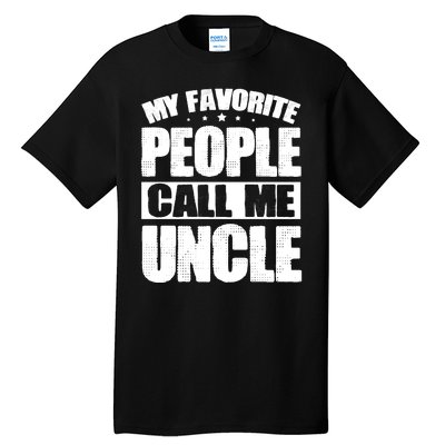 My Favorite People Call Me Uncle Vintage Tall T-Shirt