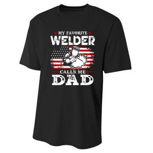 My Favorite Welder  People Call Me Daddy Funny Fathers Day Gift Performance Sprint T-Shirt