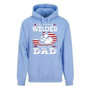 My Favorite Welder  People Call Me Daddy Funny Fathers Day Gift Unisex Surf Hoodie