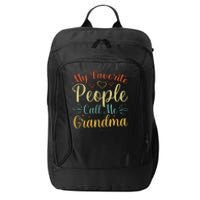 My Favorite People Call Me Grandma City Backpack