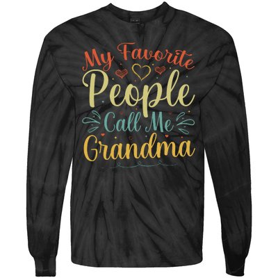 My Favorite People Call Me Grandma Tie-Dye Long Sleeve Shirt