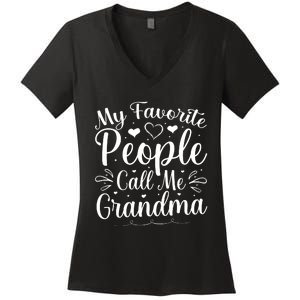 My Favorite People Call Me Grandma Women's V-Neck T-Shirt