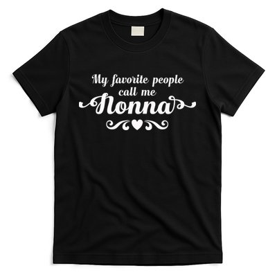 My Favorite People Call Me Nonna T-Shirt