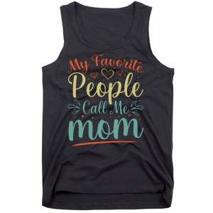 My Favorite People Call Me Mom Tank Top