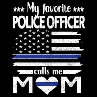 My Favorite Police Officer Calls Me Mom Blue Line Police Mom Funny Gift Flat Bill Trucker Hat
