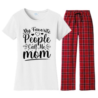 My Favorite People Call Me Mom Women's Flannel Pajama Set