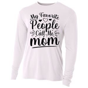 My Favorite People Call Me Mom Cooling Performance Long Sleeve Crew