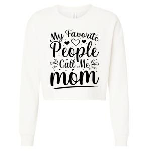 My Favorite People Call Me Mom Cropped Pullover Crew