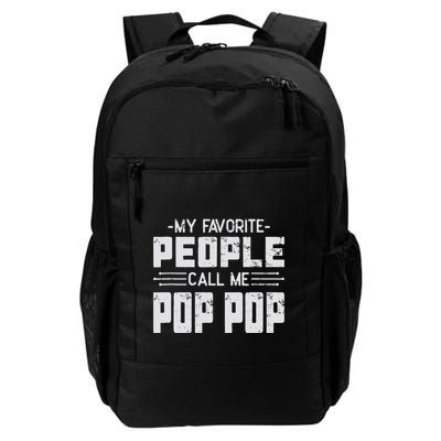 My favorite people call me Pop Pop  Backpack