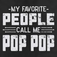 My favorite people call me Pop Pop  Beanie