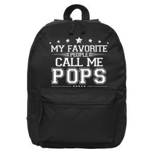 My Favorite People Call Me Pops 16 in Basic Backpack