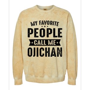 My Favorite People Call Me Ojichan Colorblast Crewneck Sweatshirt