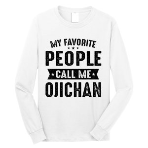 My Favorite People Call Me Ojichan Long Sleeve Shirt