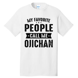 My Favorite People Call Me Ojichan Tall T-Shirt