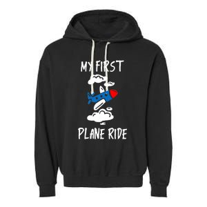 My First Plane Ride Gift Garment-Dyed Fleece Hoodie