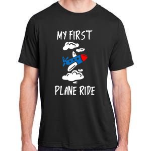 My First Plane Ride Gift Adult ChromaSoft Performance T-Shirt