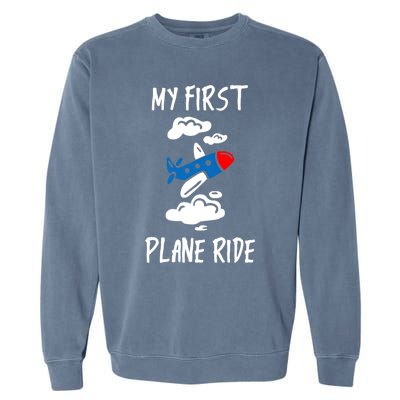 My First Plane Ride Gift Garment-Dyed Sweatshirt