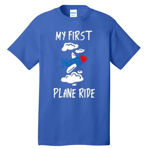 My First Plane Ride Gift Tall T-Shirt