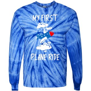 My First Plane Ride Gift Tie-Dye Long Sleeve Shirt