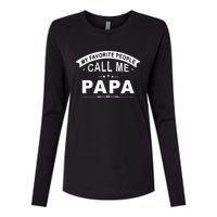 My Favorite People Call Me Papa Father's Day Womens Cotton Relaxed Long Sleeve T-Shirt