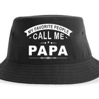 My Favorite People Call Me Papa Father's Day Sustainable Bucket Hat