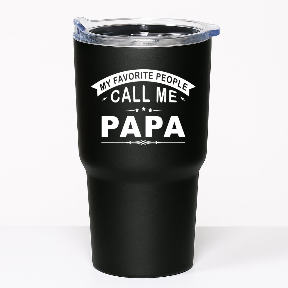 My Favorite People Call Me Papa Father's Day Tumbler