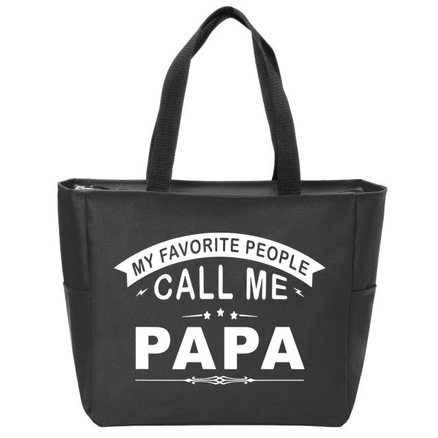 My Favorite People Call Me Papa Father's Day Zip Tote Bag