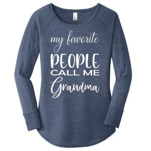 My Favorite People Call Me Grandma Women's Perfect Tri Tunic Long Sleeve Shirt