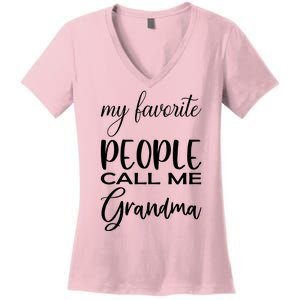 My Favorite People Call Me Grandma Women's V-Neck T-Shirt