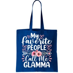 My Favorite People Call Me Glamma Funny MotherS Day Cute Gift Tote Bag