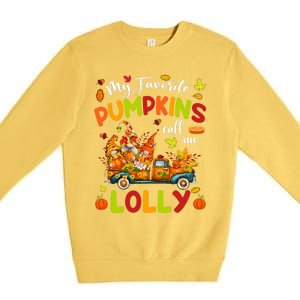 My Favorite Pumpkins Call Me Lolly Truck Thanksgiving Premium Crewneck Sweatshirt