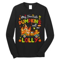 My Favorite Pumpkins Call Me Lolly Truck Thanksgiving Long Sleeve Shirt