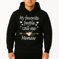 My Favorite People Call Me Memaw Hoodie