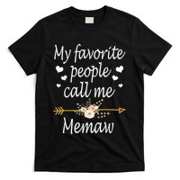 My Favorite People Call Me Memaw T-Shirt