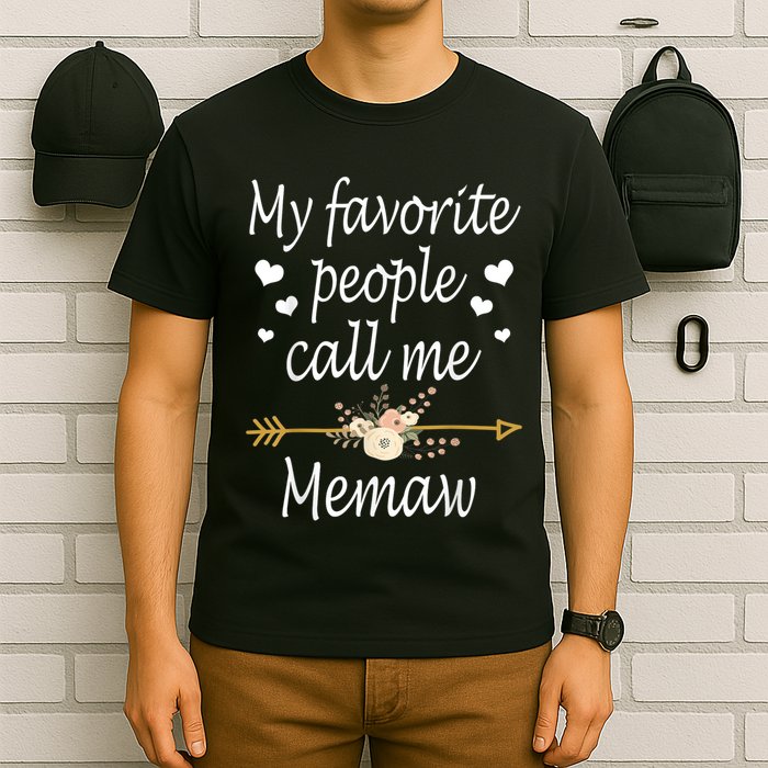 My Favorite People Call Me Memaw T-Shirt