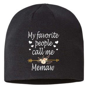 My Favorite People Call Me Memaw Sustainable Beanie