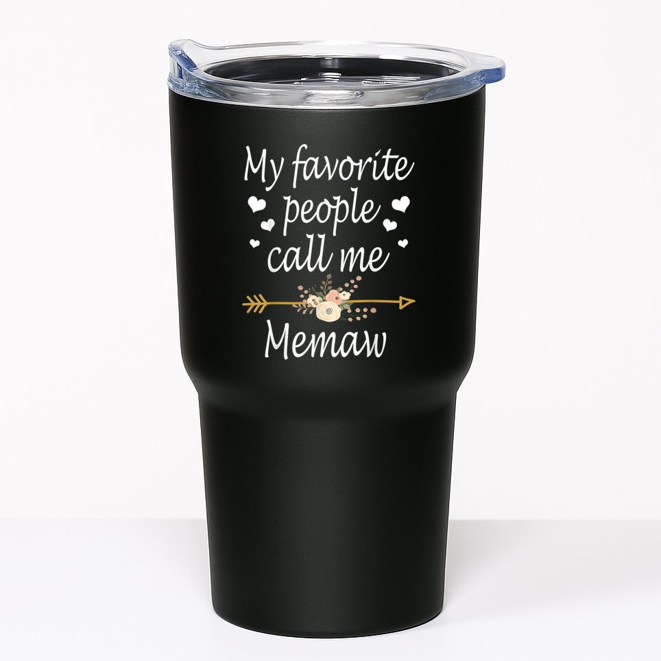 My Favorite People Call Me Memaw Tumbler