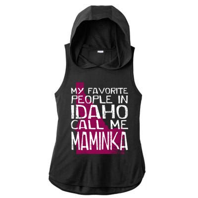 My Favorite People In Idaho Call Me Maminka Mother's Day Mom Gift Ladies PosiCharge Tri-Blend Wicking Draft Hoodie Tank