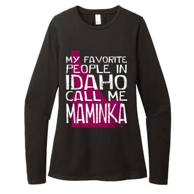 My Favorite People In Idaho Call Me Maminka Mother's Day Mom Gift Womens CVC Long Sleeve Shirt