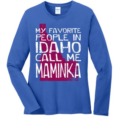 My Favorite People In Idaho Call Me Maminka Mother's Day Mom Gift Ladies Long Sleeve Shirt